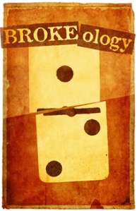 Broke-ology
